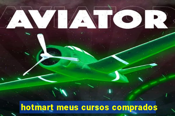 hotmart meus cursos comprados